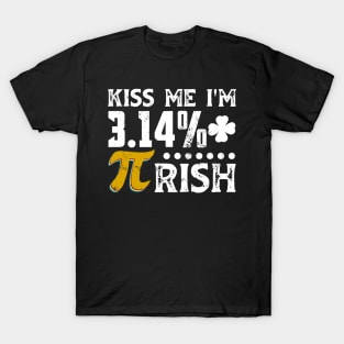 Kiss Me Im Pirish St Patricks Pi Day Irish Math Teacher T-Shirt